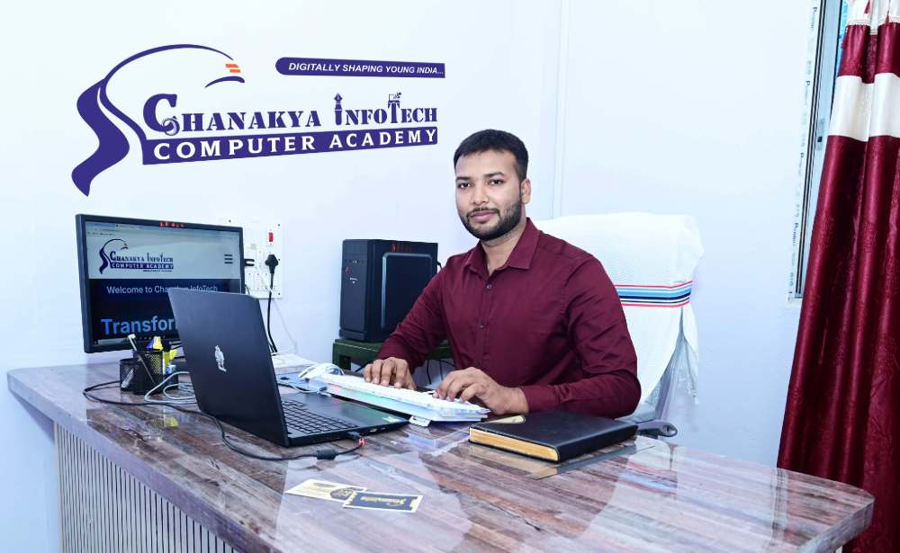 Mr. Anuj Chaudhary - Director & Founder at Chanakya InfoTech Computer Academy